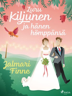 cover image of Luru Kiljunen ja hänen hömppänsä